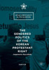 The Gendered Politics of the Korean Protestant Right: Hegemonic Masculinity