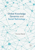 Global Knowledge Dynamics and Social Technology