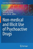 Non-Medical and Illicit Use of Psychoactive Drugs