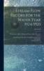Stream Flow Recors for the Water Year 1924/1925; 1924/1925