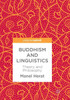 Buddhism and Linguistics: Theory and Philosophy