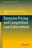 Excessive Pricing and Competition Law Enforcement