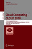 Cloud Computing - Cloud 2018: 11th International Conference, Held as Part of the Services Conference Federation, Scf 2018, Seattle, Wa, Usa, June 25-3