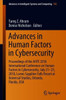 Advances in Human Factors in Cybersecurity: Proceedings of the Ahfe 2018 International Conference on Human Factors in Cybersecurity, July 21-25, 2018,