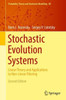Stochastic Evolution Systems: Linear Theory and Applications to Non-Linear Filtering