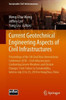 Current Geotechnical Engineering Aspects of Civil Infrastructures: Proceedings of the 5th Geochina International Conference 2018 - Civil Infrastructur