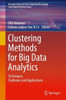 Clustering Methods for Big Data Analytics: Techniques, Toolboxes and Applications