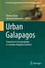 Urban Galapagos: Transition to Sustainability in Complex Adaptive Systems