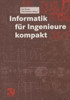 Informatik FÃ¼r Ingenieure Kompakt