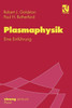 Plasmaphysik: Eine EinfÃ¼hrung