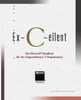 Ex-C-Ellent: Das Microsoft(r)-Handbuch Für Den Fortgeschrittenen C-Programmierer