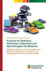 FunÃ§Ãµes de DistÃ¢ncia Aplicadas a Algoritmos de Aprendizagem de MÃ¡quina