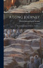 A Long Journey: the Autobiography of Pitirim a. Sorokin. -- - Hardcover