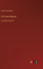 Die EntmÃ¼ndigung: in GroÃŸdruckschrift