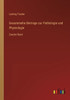 Gesammelte Beitrage zur Pathologie und Physiologie: Zweiter Band