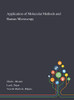 Application of Molecular Methods and Raman Microscopy - Hardcover