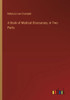 A Book of Medical Discourses, in Two Parts