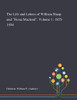 The Life and Letters of William Sharp and "Fiona Macleod". Volume 1: 1855-1894 - Paperback
