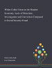 White-Collar Crime in the Shadow Economy: Lack of Detection, Investigation and Conviction Compared to Social Security Fraud - Paperback