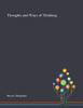 Thoughts and Ways of Thinking - Paperback