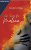 Ein Song für Malena: Extended Hot Edition