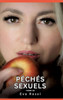 PÃ©chÃ©s Sexuels. Tome 16: Histoires Ã‰rotiques Interdites de Sexe Tabou pour Adultes