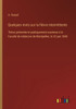 Quelques mots sur la fièvre intermittente: Thèse présentée et publiquement soutenue à la Faculté de médecine de Montpellier, le 22 juin 1838