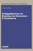 Erfolgsfaktoren Im Business-To-Consumer-E-Commerce
