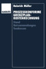 Prozeßkonforme Grenzplankostenrechnung: Stand -- Nutzanwendungen -- Tendenzen