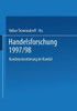 Handelsforschung 1997/98: Kundenorientierung Im Handel