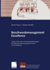 Beschwerdemanagement Excellence: State-Of-The-Art Und Herausforderungen Der Beschwerdemanagement-PRAXIS in Deutschland