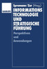 Informationstechnologie Und Strategische Führung