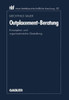 Outplacement-Beratung: Konzeption Und Organisatorische Gestaltung