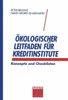 Ökologischer Leitfaden Für Kreditinstitute