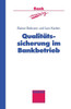 QualitÃ¤tssicherung Im Bankbetrieb