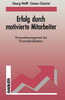 Erfolg Durch Motivierte Mitarbeiter: Personalmanagement Bei Finanzdienstleistern