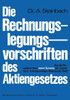 Die Rechnungslegungsvorschriften Des Aktiengesetzes 1965: Aus Der Perspektive Eines Neuen Systems Der ""Grundsätze Ordnungsmäßiger Bilanzierung"" (Gob)