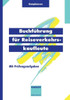 BuchfÃ¼hrung FÃ¼r Reiseverkehrskaufleute: Mit PrÃ¼fungsaufgaben