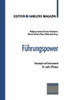 FÃ¼hrungspower: Konzepte Und Instrumente FÃ¼r Mehr Effizienz
