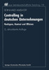 Controlling in Deutschen Unternehmungen: Realtypen, Kontext Und Effizienz