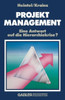 Projektmanagement: Eine Antwort Auf Die Hierarchiekrise?