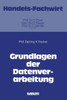 Grundlagen Der Datenverarbeitung