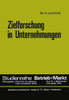 Zielforschung in Unternehmungen