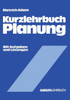 Kurzlehrbuch Planung