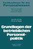 Grundlagen Der Betrieblichen Personalpolitik