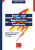 Bank- Und Sparkassenkaufleute: Bankwirtschaft Und Recht in Frage Und Antwort