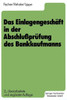 Das EinlagengeschÃ¤ft in Der AbschluÃŸprÃ¼fung Des Bankkaufmanns