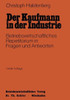 Der Kaufmann in Der Industrie: Betriebswirtschaftliches Repetitorium in Fragen Und Antworten