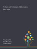Values and Valuing in Mathematics Education - Paperback