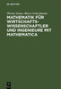 Mathematik FÃ¼r Wirtschaftswissenschaftler Und Ingenieure Mit Mathematica